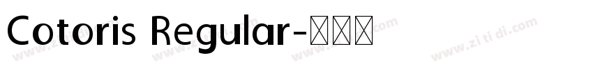 Cotoris Regular字体转换